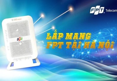 Khuyến mãi lắp mạng Wifi FPT cho gia đình ở Hà Nội vô cùng hấp dẫn